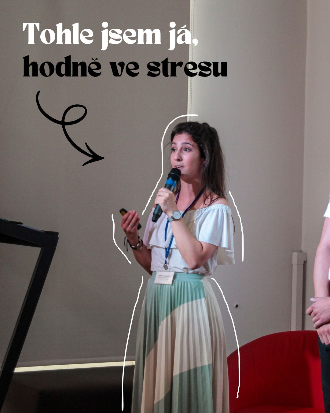 Tohle jsem já, hodně ve stresu